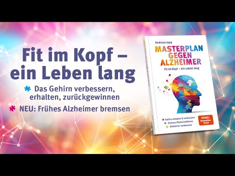 Master plan against Alzheimer's - mentally fit for life. The risk of dementia can be halved.