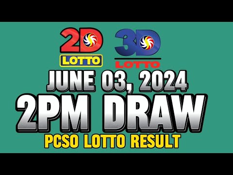 LOTTO 2PM DRAW 2D & 3D RESULT TODAY JUNE 03, 2024 #lottoresulttoday #pcsolottoresults #stl