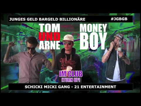 Tom & Arne x Moneyboy - Im Club (Turn up) | G.M.O.D. Mixtape