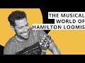 The Musical World of Hamilton Loomis | BOLD