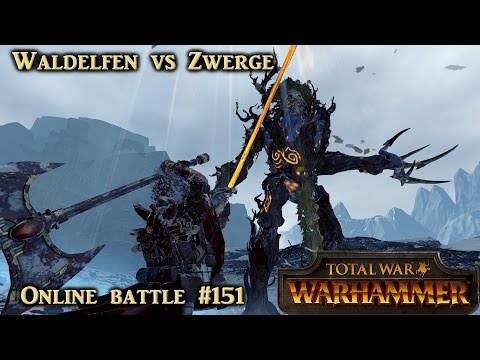 Der beste Kampf der Waldelfen vs Zwerge - LIVE - Total War: Warhammer Online #151