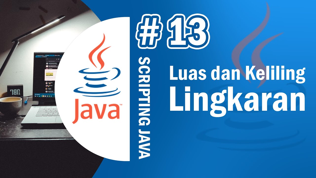 Java 13 - Program Menghitung Luas dan Keliling Lingkaran  - Tutorial Java Netbeans Indonesia