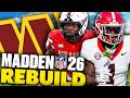 The Commanders Draft For Speed Rebuilding The Washington Commanders On Madden 26 Franchise