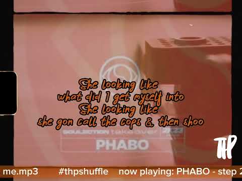 Phabo - Step 2 me Lyric Video