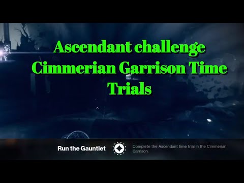 Cimmerian Garrison Time trials Ascendant challenge Run the gauntlet triumph Destiny 2 Video
