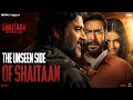 The Unseen Side Of Shaitaan Ajay Devgn R Madhavan Jyotika Janki Bodiwala