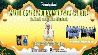 Download lagu PERINGATAN MAULID NABI MUHAMMAD SAW | HAUL BAPAK KARDIPAN & IBU NGANIMAH - KH. RIZAL NURUDDIN, S.Ag. mp3