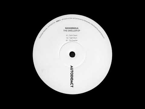 A1. Sahasrahla - Calm Down [AUTODDCT04]