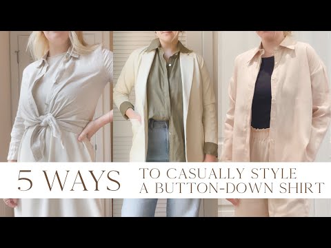 5 Ways to Casually Style a Button-Down Shirt