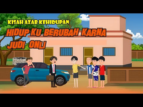 Perubahan Hidup Karna Judol (Anak Kampung 2D)-By Cerita Warmad . #animasiazab .