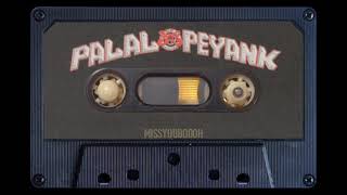 Download lagu SLANK - palalo peyank mp3