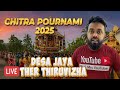 LIVE Ther Thiruvizha 2025 Chitra Pournami Wesak Day Celebration At Desa Jaya Don T Miss This