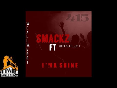 Smackz ft. Young Wordplay - Ima Shine [Thizzler.com]