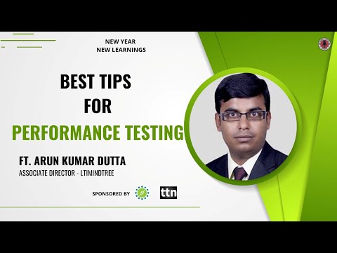 Best Tips For Performance Testing     Ft. Arun Kumar Dutta ...