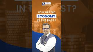 How Was the Economy in the Past?