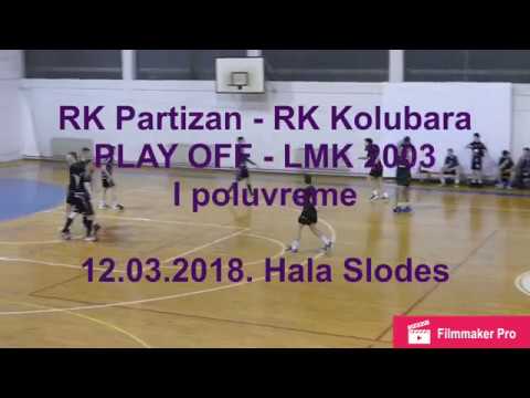 RK Partizan - RK Kolubara. LMK 2003.