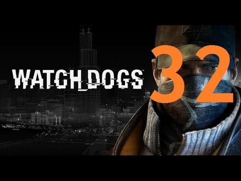 Watch Dogs - Gameplay Walkthrough Part 32: In Plain Sight
