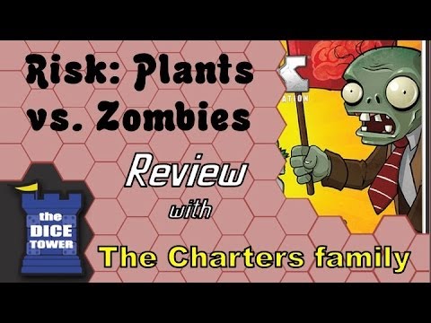 Dice Tower Reviews: Risk - Plants vs Zombies - The Charters play through and review
