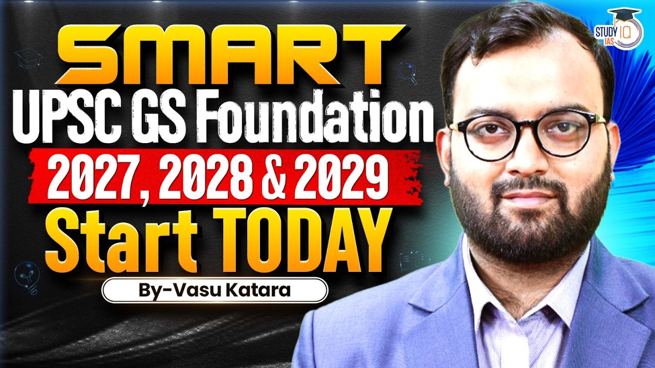 SMART UPSC GS Foundation Batch 2027, 2028 & 2029 Starts Today | Complete UPSC Preparation