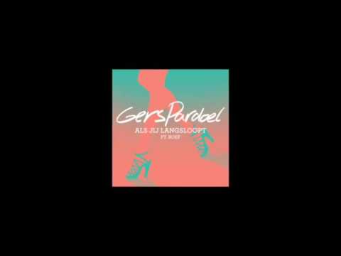 Als jij langsloopt-Gers Pardoel Ft. Boef