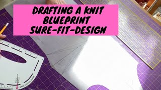 Drafting a KNIT Blueprint in Sure-Fit-Design