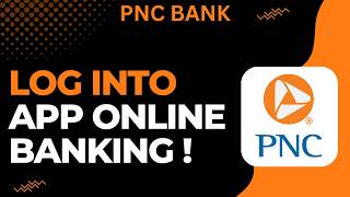 How to Log Into PNC Bank Online Banking !