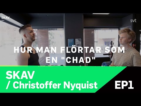SKAV - Hur man flörtar som en chad