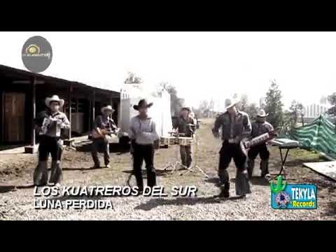 Los Kuatreros Del Sur - Luna Perdida (Video Oficial)