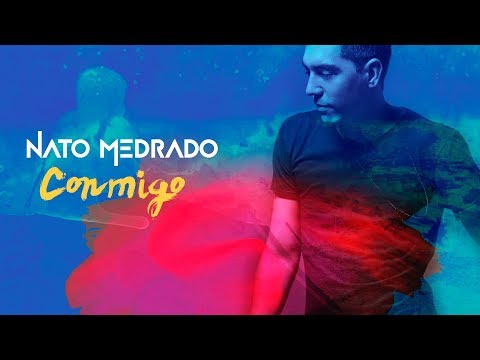 Nato Medrado - Conmigo (Official Music Video)