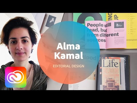 Live Editorial Design with Alma Kamal - 1 of 3 - Part 1 | Adobe Creative Cloud