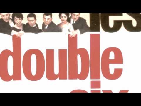 Les Double Six - Au Bout du Fil (Meet Benny Bailey)