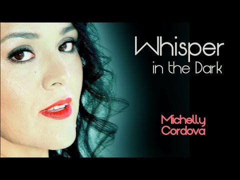 Whisper in the dark by Michelly Cordova (full video)