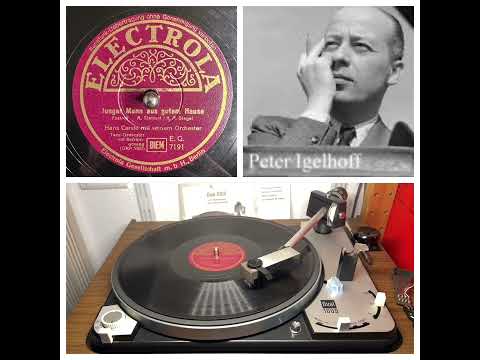 Orchester Hans Carste, v Peter Igelhoff: Junger Mann aus gutem Hause, 1941 (Electrola EG 7191)