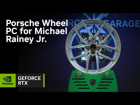 GeForce Garage - Porsche Wheel PC for Michael Rainey Jr.