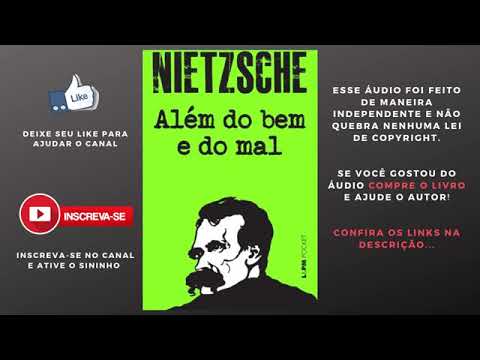 Além do bem e do mal - Friedich Nietzsche ( áudio livro )