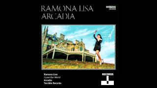 Ramona Lisa - I Love Our World
