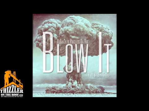 DJ Rah2k ft. Priceless Da Roc - Blow It [Thizzler.com Exclusive]