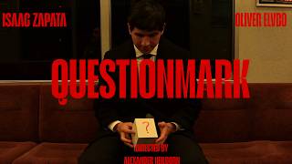 Question Mark | Short Film