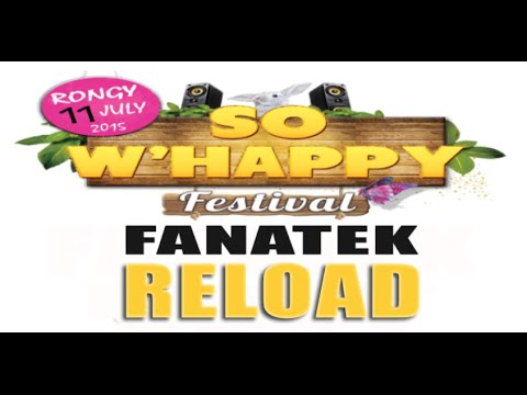 RDP L&L présente Reload , So W'Happy 2015