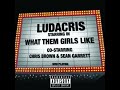 Ludacris What Them Girls Like Instrumental