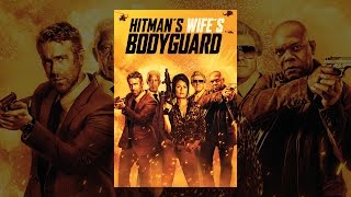 The Hitman's Wife's Bodyguard