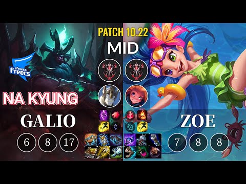 AF Na Kyung Galio vs Zoe Mid - KR Patch 10.22