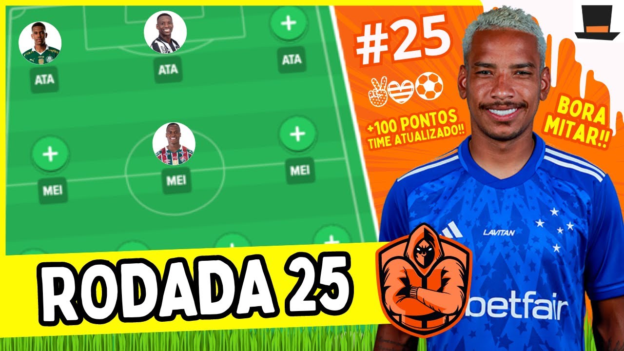 RODADA #25 - CARTOLA FC 2024 | TIME ATUALIZADO