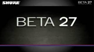 Shure Beta 27 Instrument Microphone Product Video