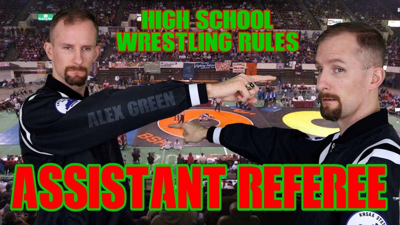 High School Wrestling Rules #42: The Assistant Referee
