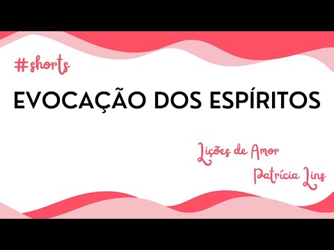 Evocação dos Espíritos (Patrícia Lins) #shorts