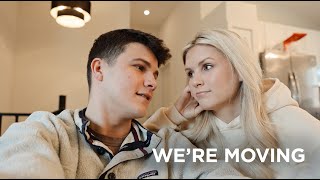 Why We're Moving...