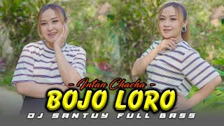Download lagu Intan Chacha - Bojo Loro (DJ Santuy) |   mp3