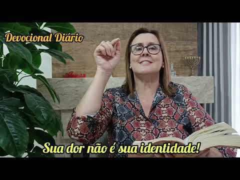 Sua dor não é sua identidade!! Pra Elaine