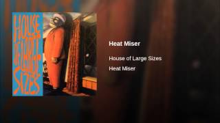 Heat Miser